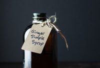 Ginger Simple Syrup Recipe for Cocktails and Tea