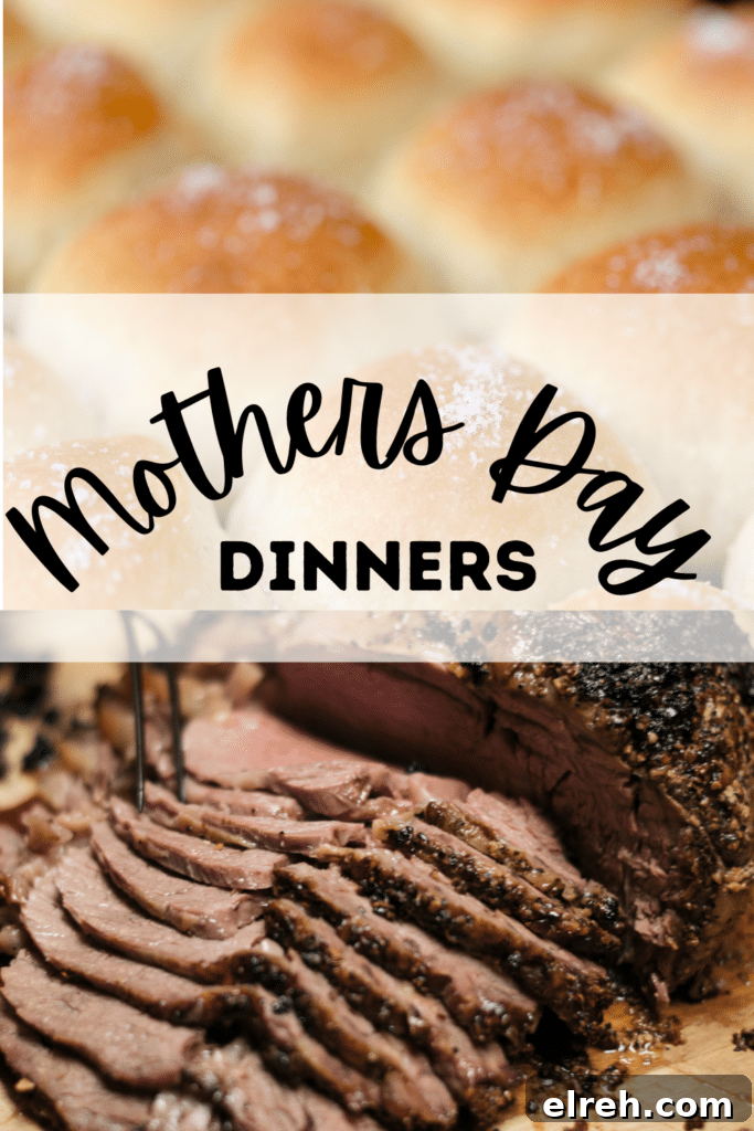 text that says mothers day dinner with a roast beef and rolls